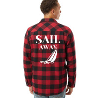 Sail Away Sailboat Funny Flannel Shirt | Artistshot