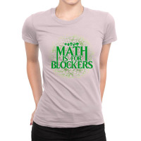 Math Is For Blockers   Forest Edition 21 Ladies Fitted T-shirt | Artistshot