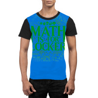 Math Is For Blockers   Forest Edition 26 Graphic T-shirt | Artistshot