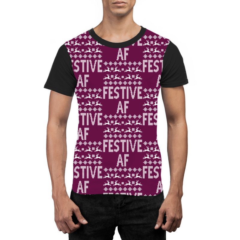 Festive Af Christmas Sweater Graphic T-shirt | Artistshot