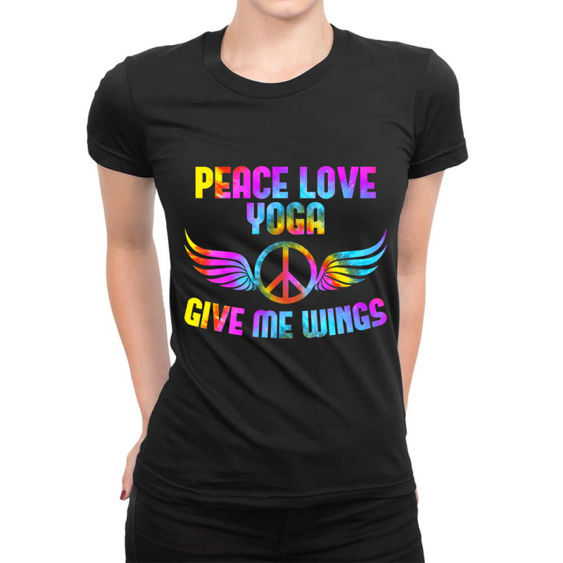 Peace Love Yoga Give Me Wings Meditation Pranayama Ladies Fitted T-Shirt by karynadreck | Artistshot