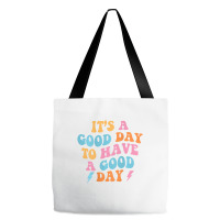 It's A Good Day To Have A Good Day (on Back) Trend Tote Bags | Artistshot