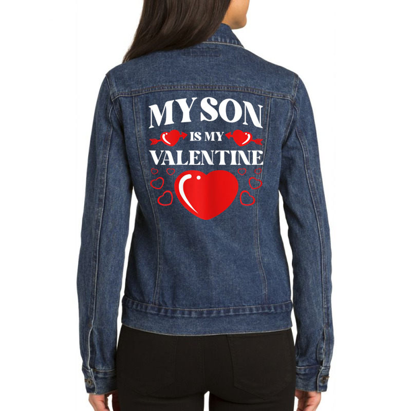 Womens My Son Is My Valentine Valentines Day Heart Ladies Denim Jacket by terrilyn | Artistshot