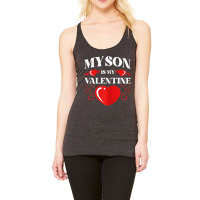 Womens My Son Is My Valentine Valentines Day Heart Racerback Tank | Artistshot