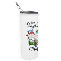 It's Fine We're Fine Everything Is Fine Teacher Gn Skinny Tumbler | Artistshot