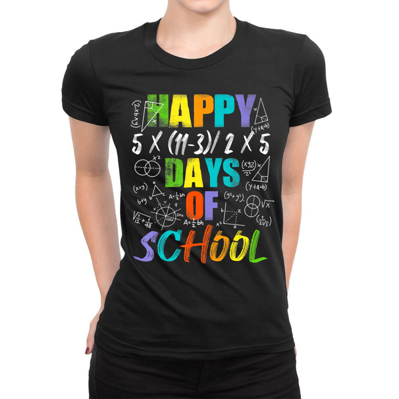 Math Teacher Happy 100th Day Of School Equations T Ladies Fitted T-Shirt by catricegar | Artistshot