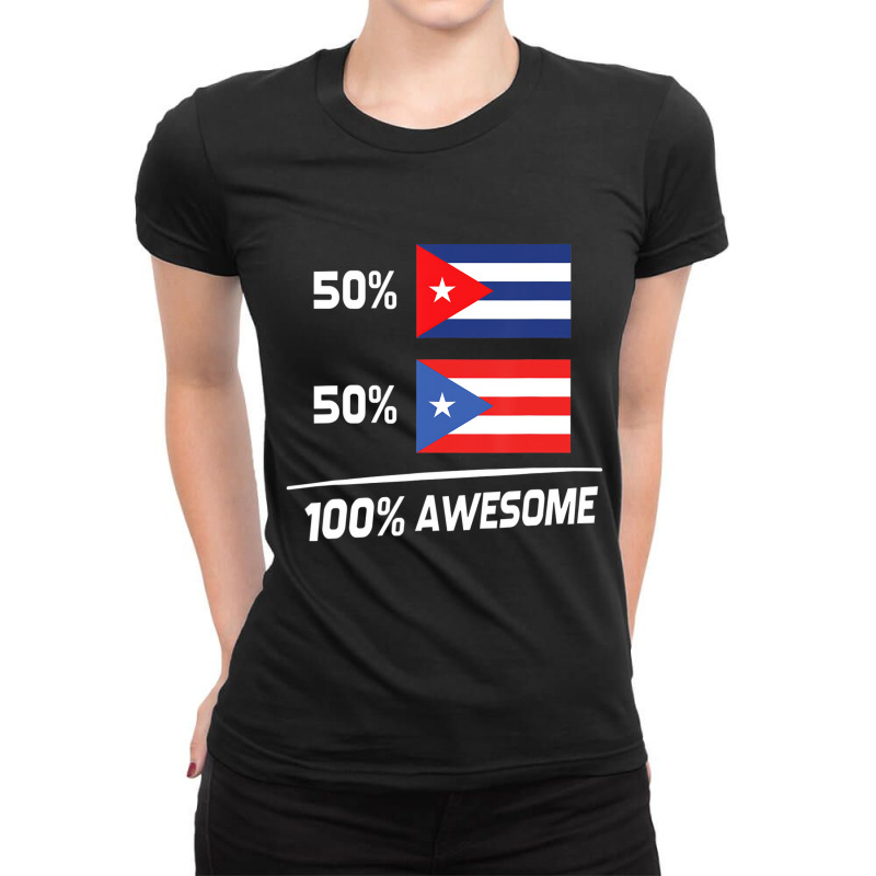 Cuban Puerto Rican Flag Cuba Puerto Rico T Shirt Ladies Fitted T-Shirt by chomibe | Artistshot