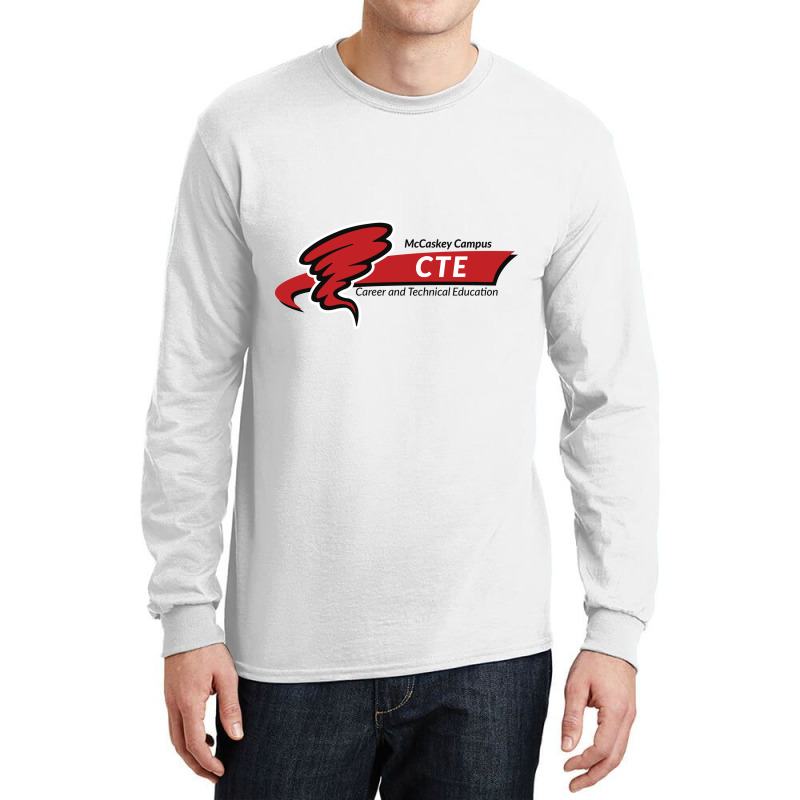 Career & Technology Education Campus School Long Sleeve Shirts | Artistshot