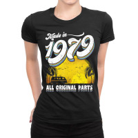 Made In 1979 All Original Parts 40th Birthday Gift Ladies Fitted T-shirt | Artistshot