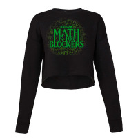 Math Is For Blockers   Forest Edition 29 Cropped Sweater | Artistshot