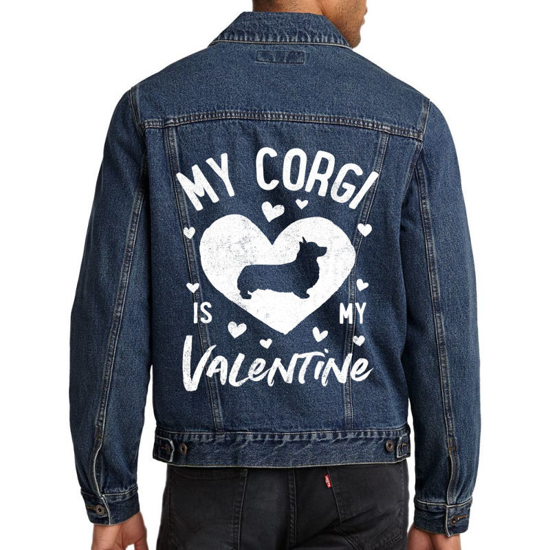 My Corgi Is My Valentine Valentines Day Dog Lover  Men Denim Jacket by SweetCurl | Artistshot