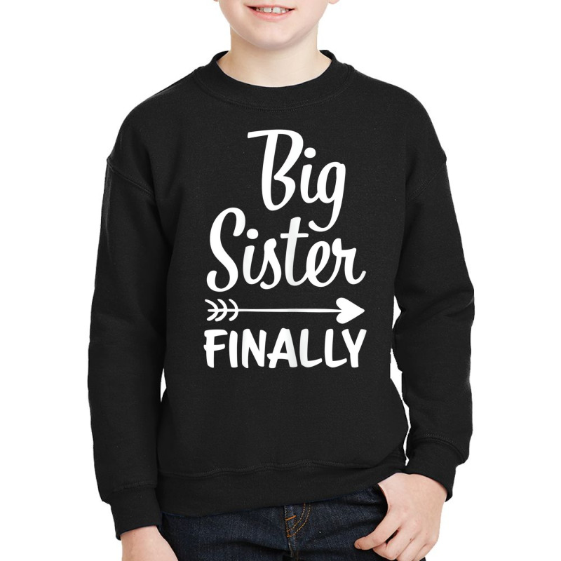 Big Sister Finally Kids Big Sister T Shirt Youth Sweatshirt by dotson | Artistshot