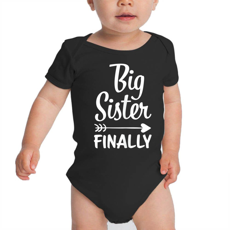 Big Sister Finally Kids Big Sister T Shirt Baby Bodysuit by dotson | Artistshot