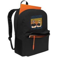 Like Father Like Daughter Oh Crap T Shirt Backpack | Artistshot