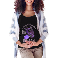 In A World Full Of Bookworms Be A Book Dragon Maternity Scoop Neck T-shirt | Artistshot