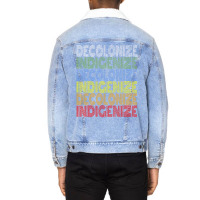 Decolonize Indigenize Shirt Native American Educat Unisex Sherpa-lined Denim Jacket | Artistshot