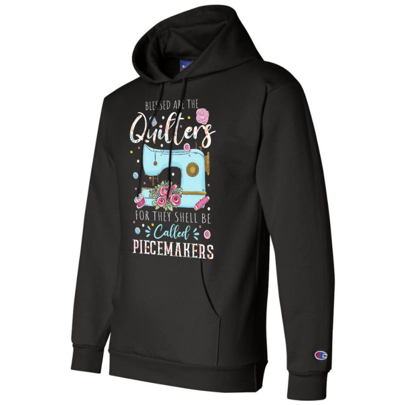 Blessed Are Piecemakers Dressmakers Embroidery Sew Champion Hoodie | Artistshot