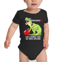 Parasaurus Rex Like A Normal Para, But More Awesom Baby Bodysuit | Artistshot