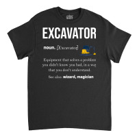 Excavator Construction Work Road Construction (9) Classic T-shirt | Artistshot