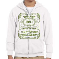 Birthday 365 Vintage 1991 Limited Edition Birthday Youth Zipper Hoodie | Artistshot