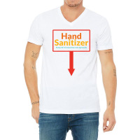 Hand Sanitizer Pump 10 15 Times Then Rub Vigorousl V-neck Tee | Artistshot