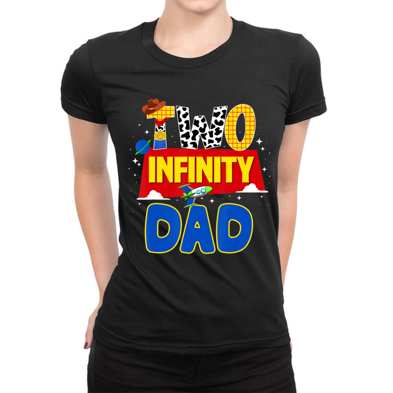 Cowboy Dad Two Infinity And Beyond Birthday Decora Ladies Fitted T-Shirt by validokel | Artistshot