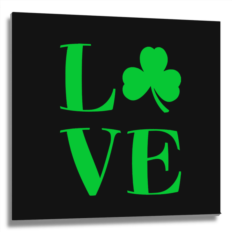 St Patricks Day T  Shirt St Patricks Day Love Irel Metal Print Square | Artistshot