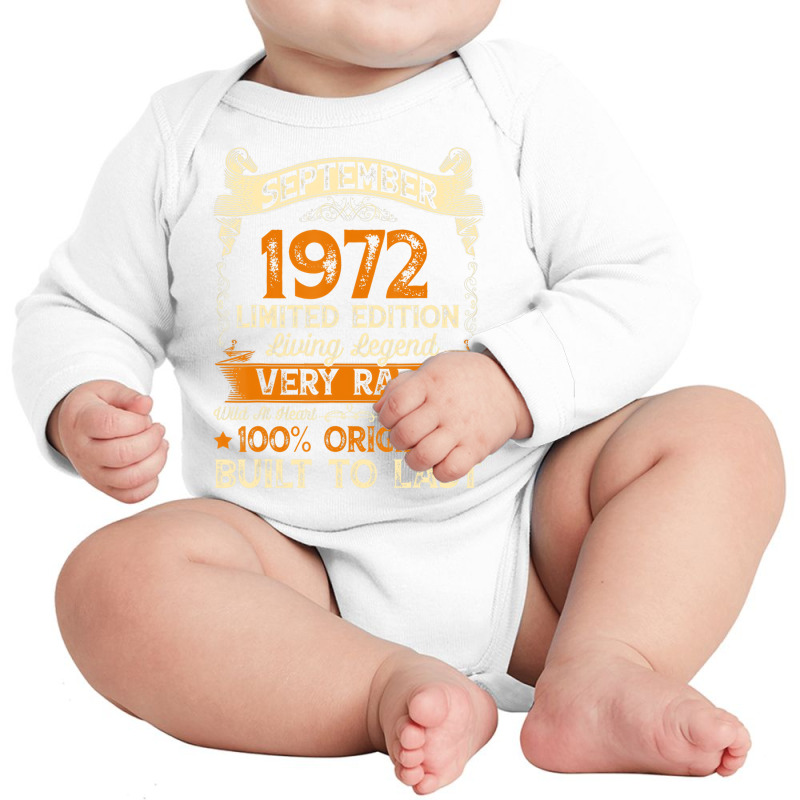 50 Year Old Gift September 1972 Limited Edition 50 Long Sleeve Baby Bodysuit by fiddolamuf | Artistshot