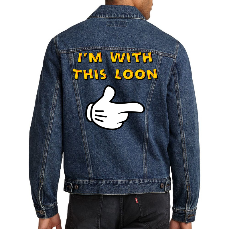 I M With This Loon Baseball ¾ Sleeve  17 Men Denim Jacket | Artistshot