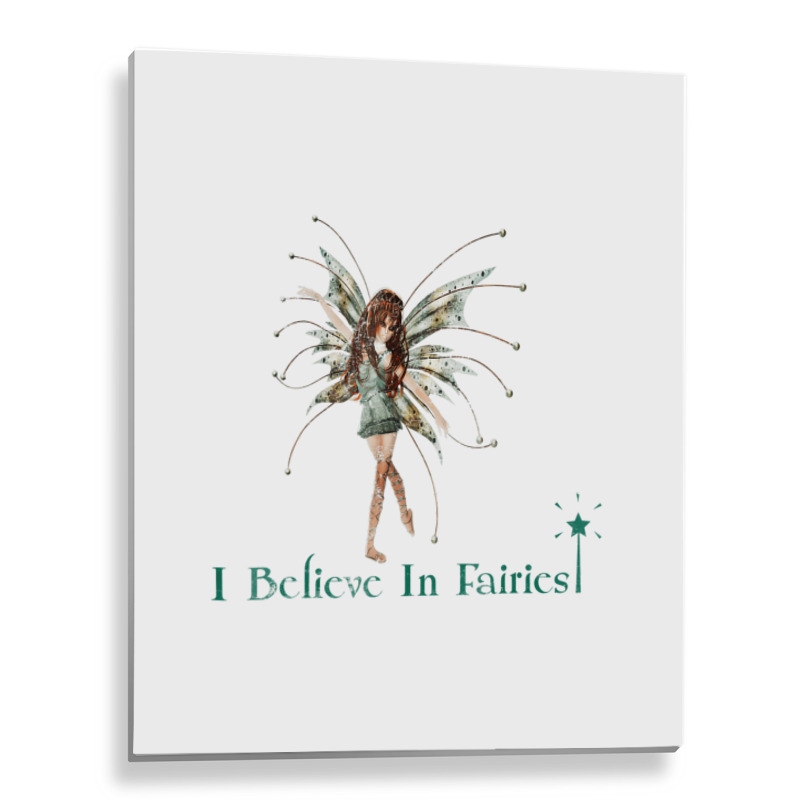 I Believe In Fairies T Shirt Beautiful Fairy With Metal Print Vertical | Artistshot