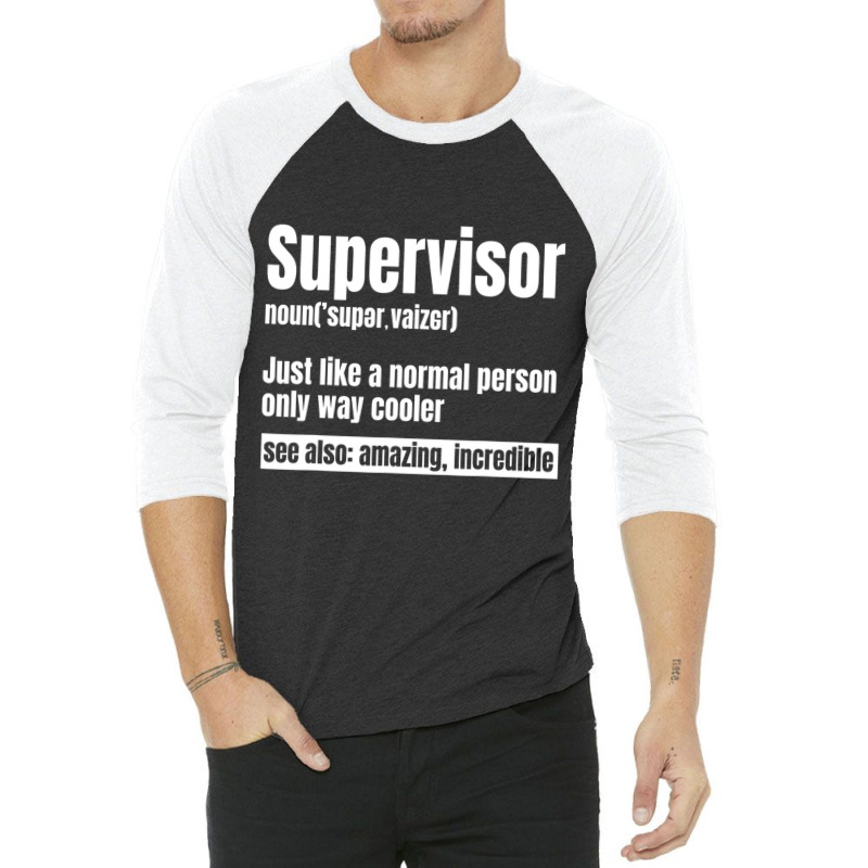 Supervisor Director Boss Manager Coordinator Facil 3/4 Sleeve Shirt by bettincam | Artistshot