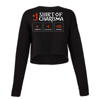 +1 Shirt Of Charisma Cropped Sweater | Artistshot