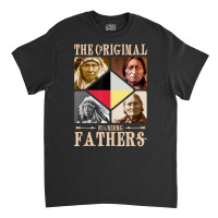 Original Founding Fathers Native American Retro Tr Classic T-shirt | Artistshot