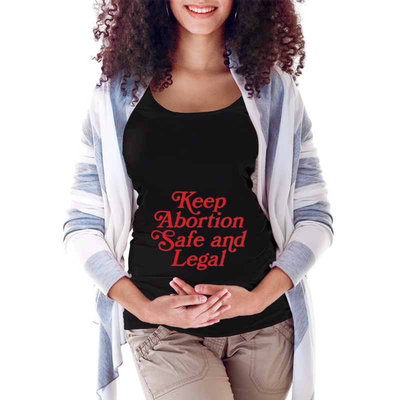 Keep Abortion Safe And Legal (profits Donated) Maternity Scoop Neck T-shirt by KochDestines | Artistshot