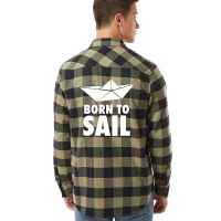 Born To Sail Flannel Shirt | Artistshot