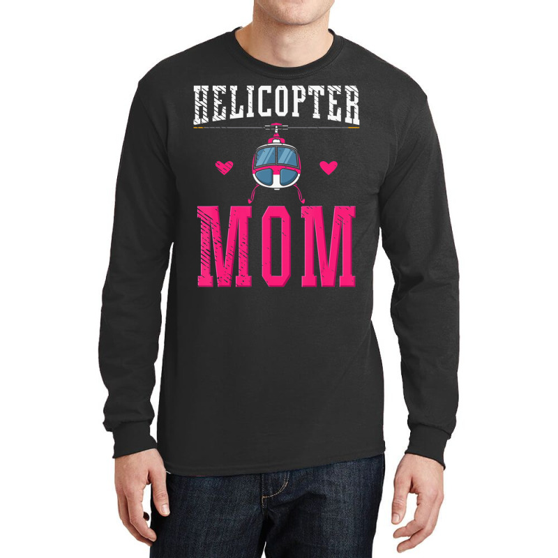 Helicopter Mom Pilot Funny Aviation Aircraft T Shi Long Sleeve Shirts | Artistshot