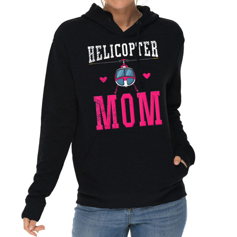 Helicopter Mom Pilot Funny Aviation Aircraft T Shi Lightweight Hoodie | Artistshot