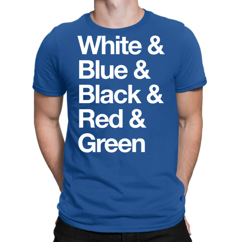 White & Blue & Black & Red & Green   Reversed 6 T-Shirt by slavissweersq | Artistshot