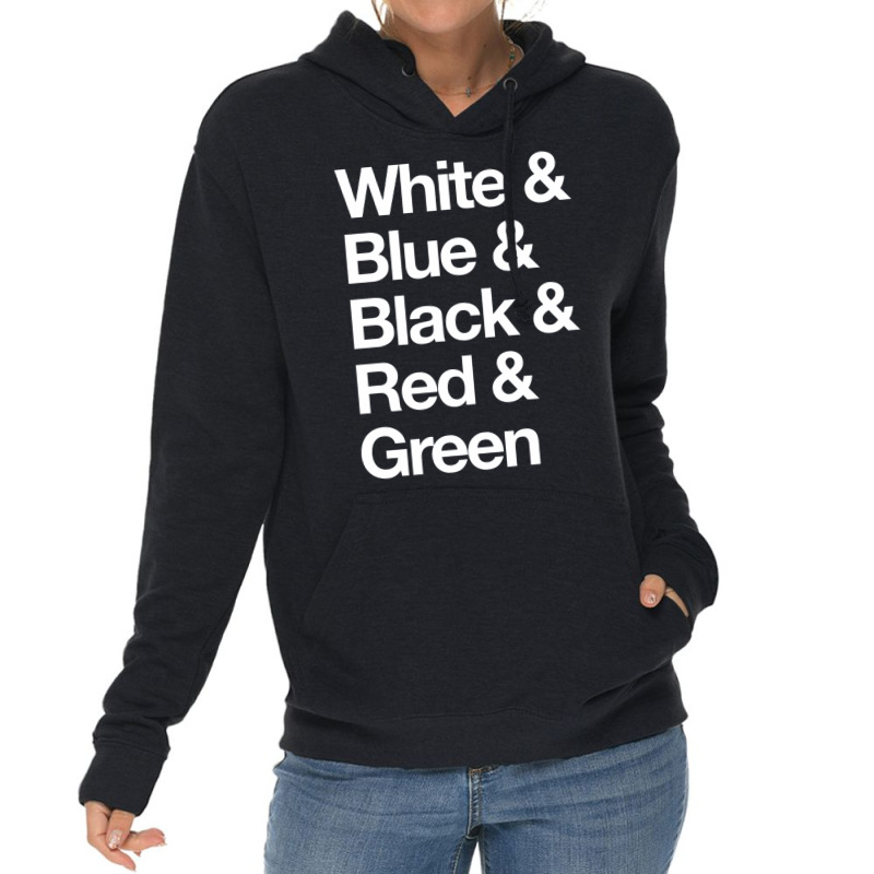 White & Blue & Black & Red & Green   Reversed 6 Lightweight Hoodie by slavissweersq | Artistshot