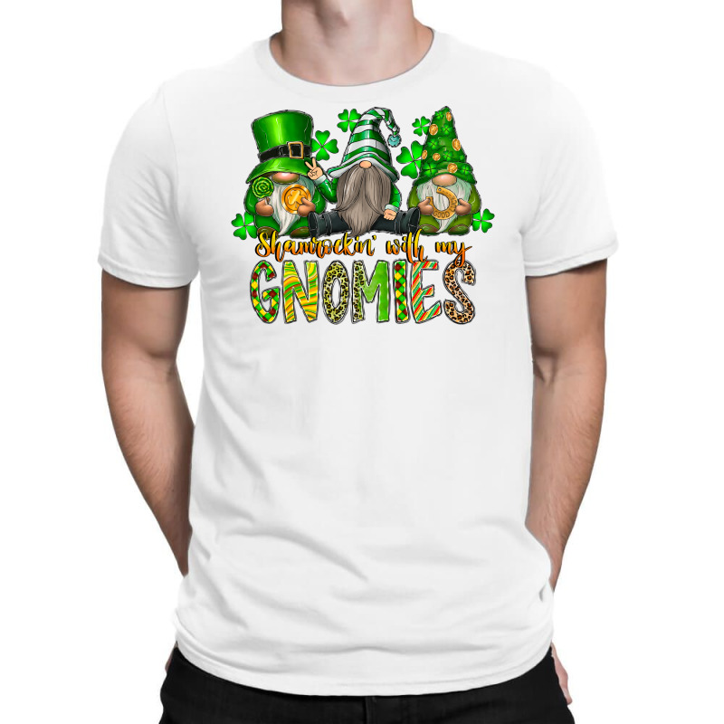 Shamrockin With My Gnomies T-Shirt by SublimationCraftShop | Artistshot