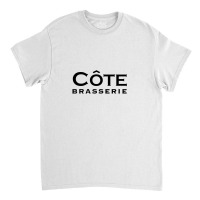 Côte Brasserie Classic T-shirt | Artistshot