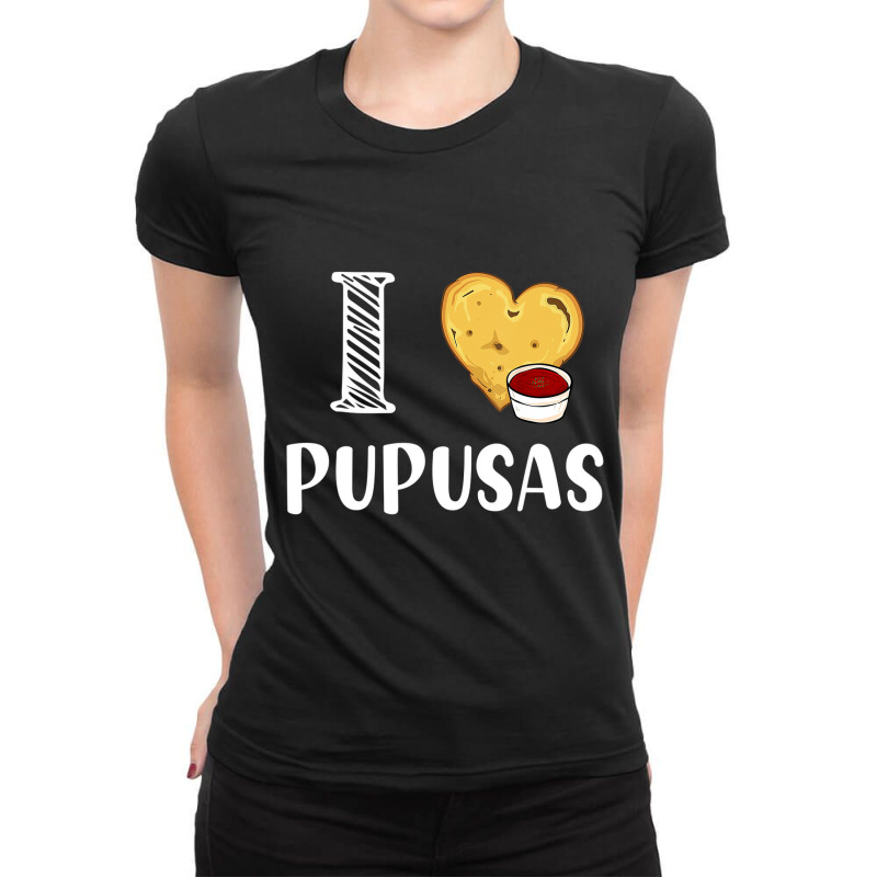 I Love Pupusas I Heart Pupusas Vegan Veganism T Sh Ladies Fitted T-Shirt by howardus | Artistshot