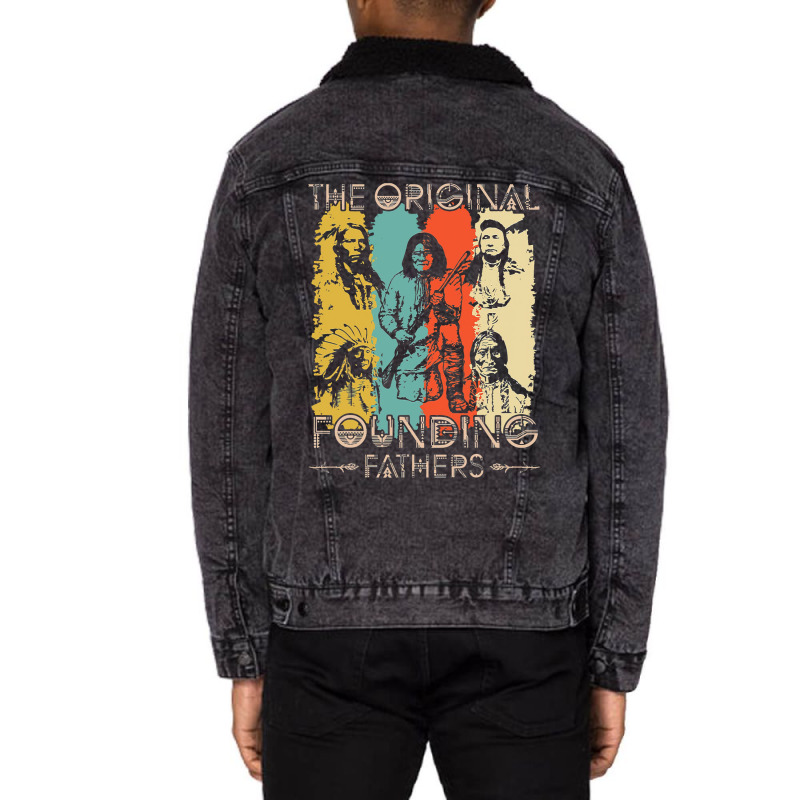 Vintage The Original Founding Fathers Native Ameri Unisex Sherpa-lined Denim Jacket | Artistshot