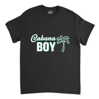 Cabana Boy   Funny Pool Guy Palm T Shirt Classic T-shirt | Artistshot