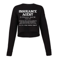 Insurance Agent Definition Insurance Agency Worker Cropped Sweater | Artistshot