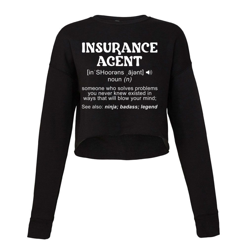 Insurance Agent Definition Insurance Agency Worker Cropped Sweater by joycez | Artistshot