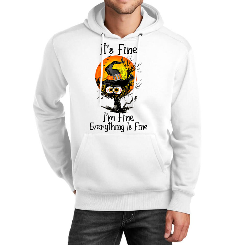 It's Fine I'm Fine Everything Is Fine Black Cat Ha Unisex Hoodie | Artistshot