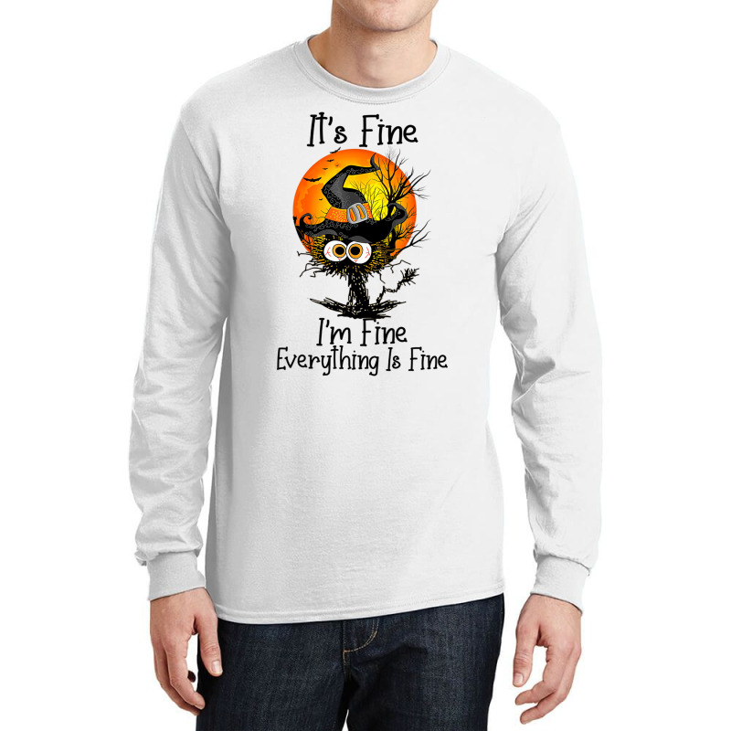 It's Fine I'm Fine Everything Is Fine Black Cat Ha Long Sleeve Shirts | Artistshot