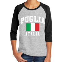 Italy Culture Italian Region Home Puglia Italia T Youth 3/4 Sleeve | Artistshot