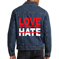 Love Over Hate Love It's The Human Way Tee T Shirt Men Denim Jacket | Artistshot